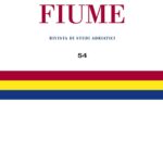 Pubblicato l’ultimo numero della Rivista di studi adriatici FIUME